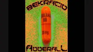 Bekracid - Adderall (Orginal 2010)