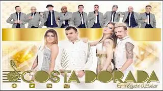 Orquesta Costa Dorada 2017 - Reggaeton lento mix