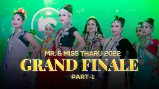 Mr. & Miss Tharu 2022 || Grand Finale Part -I || Introduction Round