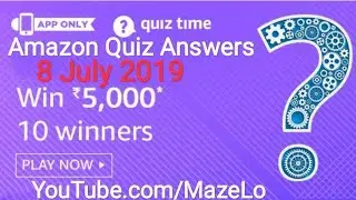 Amazon Quiz Answers Today 8 July 2019 | Win ₹5,000 as Amazon Pay Balance