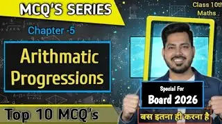 Arithmatic Progressions MCQ's Board 2026 | PYQs Chpter 5 Maths 2026