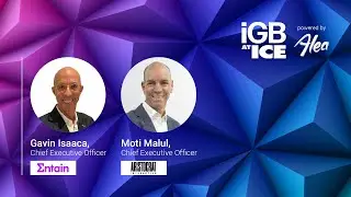 iGB@ICE: Entain's Gavin Isaacs and Aristocrat Interactive's Moti Malul