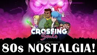 Let's Play Crossing Souls - Live Crossing Souls PS4 gameplay