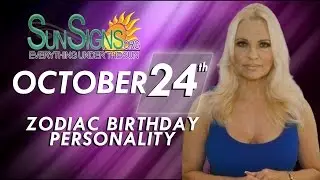 October 24th Zodiac Horoscope Birthday Personality - Scorpio - Part 2