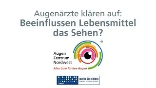 Augenärzte klären auf: Beeinflussen Lebensmittel unsere Sehkraft?