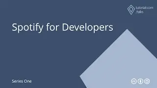 Tutorialr Talks - Spotify for Developers