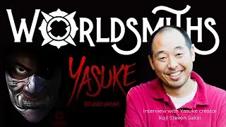 Worldsmiths with Yasuke: The African Samurai creator,  Koji Steven Sakai