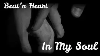 Beat&rsquo;n Heart &ndash; In My Soul (Official Video) | Romantic Synth-Pop