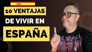 Ventajas de vivir en España | lo que nadie te cuenta sobre España | Venezolano en España | hispanos