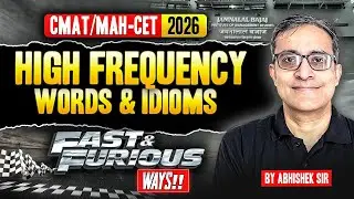CMAT/MAH-CET 2026 | High Frequency Words & Idioms(Fast & Furious Way!!) | Kalra Sir MBA Pathshala