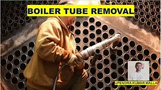 Boiler Tube Removal | Boiler Tube Replacement | Steam Boilers | Boiler Basics | Fire Tube Boiler