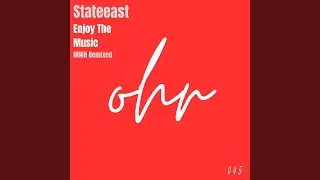 Enjoy The Music (Original Mix)