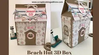 Beach Hut 3D Box-Using E Club Kit