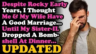 UPDATE Separated From My Wife After Finding Out About Her Affair w  My Bro    RELATIONSHIP ADVICE