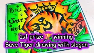 Tiger day drawing/Save Tiger poster/International Tiger Day Drawing/Save Tiger Poster with Slogan