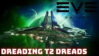 Eve Online - Дреды Invention T2 и проблемы с дредами T2