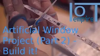 DIY Artificial Window Project (Part 2) -  Build it!