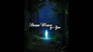 Dream Weaver- AYAN (Official Music Video)
