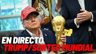 EN DIRECTO I Donald Trump, asiste al sorteo de la Copa Mundial de la FIFA, en vivo