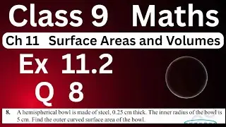 Class 9 Exercise 11.2 Question 8 Surface Areas and Volumes | Chapter 11 NCERT Solutions  | JP Sir 