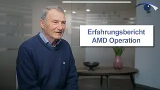 Erfahrungsbericht nach der OP einer Altersbedingten Makuladegeneration