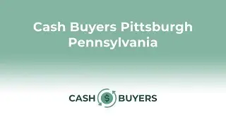 Cash Buyers Pittsburgh Pennsylvania | 844-990-0548