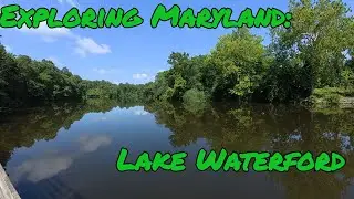 Exploring Maryland:  Lake Waterford Pasadena Maryland