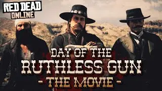 DAY OF THE RUTHLESS GUN: THE MOVIE 🤠 (Red Dead Online Full Cinematic Movie) Spaghetti Western Style!