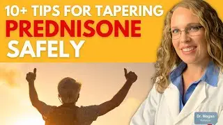 10+ Tips for Tapering Prednisone Safely