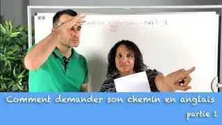 Comment demander son chemin en anglais - partie 1