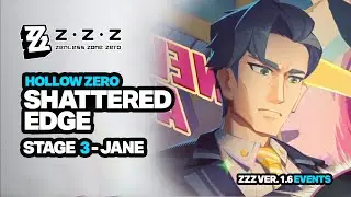 Hollow Zero: Shattered Edge I Jane Doe - Zenless Zone Zero 1.6