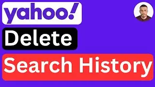 How to Delete Search History in Yahoo Search Engine - Easy to Follow