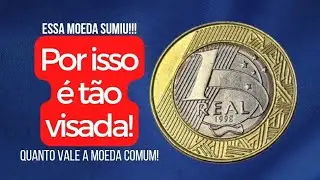 MOEDA VISADA QUE SUMIU!!! 1 REAL1998. QUANTO VALE A MOEDA COMUM?