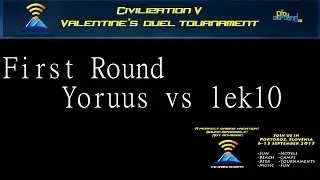 Civilization 5 Multiplayer Valentine's Duel Tournament First Round: Yoruus vs lek10 (Commentary)