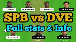SPB vs DVE DREAM11 TEAM NEWS AND PLAYING11 2020 || DVE vs SPB SEAF PLAYING11