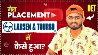 How i got selected in L&T after Diploma | selection process of lnt construction
