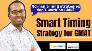 GMAT Test Taking Strategy: Understanding the #GMAT Adaptive Algorithm | Timing Strategy for the GMAT
