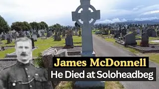He Died at Soloheadbeg the First IRA Ambush | RIC Officer James McDonnell