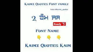 New Punjabi fonts 2021 ! kaimz Quotes Fonts ! kaimz Quotes kaim Font #punjabifonts