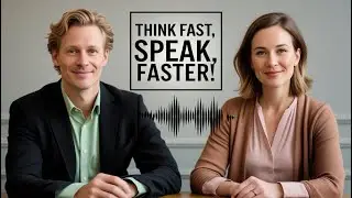 Episode 14: Real-Time English &ndash; Developing Quick Thinking for Conversations