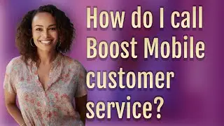 How do I call Boost Mobile customer service?
