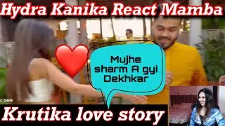 Hydra Kanika React On 8bit Mamba And Krutika Love Story | Hydra Kani