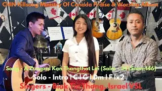 A ZUNGZAL KAN THANGTHAT LAI - 2026 - Hakha - 4/4 Beat (Instrumental with Lyrics & Chords)