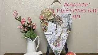 Romantic Valentines Day DIY Vintage mixed media repurposing outdated decor.