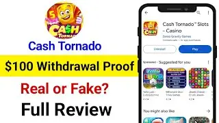 Cash Tornado Slots Casino App | Cash Tornado App Real or Fake | Cash Tornado App Withdrawal Proof