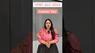 UPSC ALC 2023 Answer Key