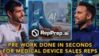 How RepPrep.ai Is Impacting Medical Device Sales