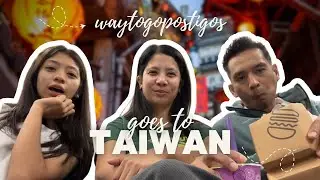 Waytogopostigos goes to Taiwan + Life Update (We're back!)