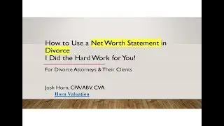 How to use a Net Worth Statement in Divorce #divorce #attorney #assets #liabilities