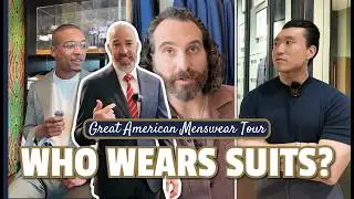🎩 Who&rsquo;s Still Wearing Suits in 2025? | Great American Menswear Tour